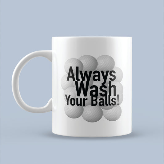 Always wash your balls funny novelty golf mug ideal gift or present