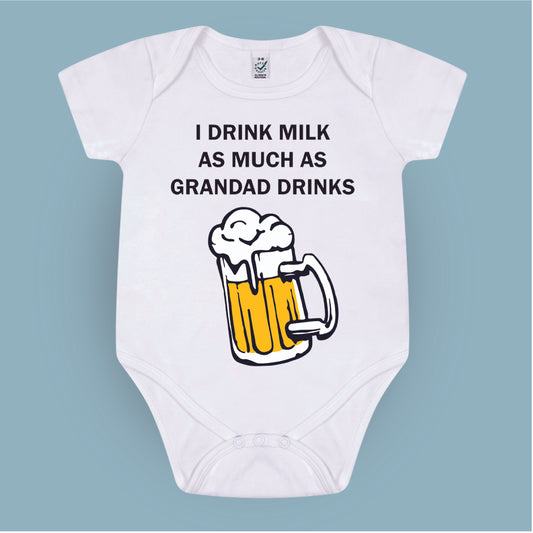I drink milk like grandad drinks beer Unisex Baby grow one piece suit