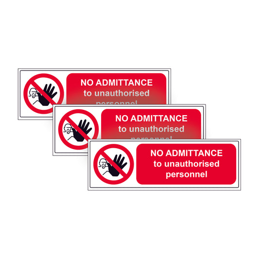 No entry / Admittance to Unauthorised Person SAFETY WARNING SIGN Stickers 3 Pack